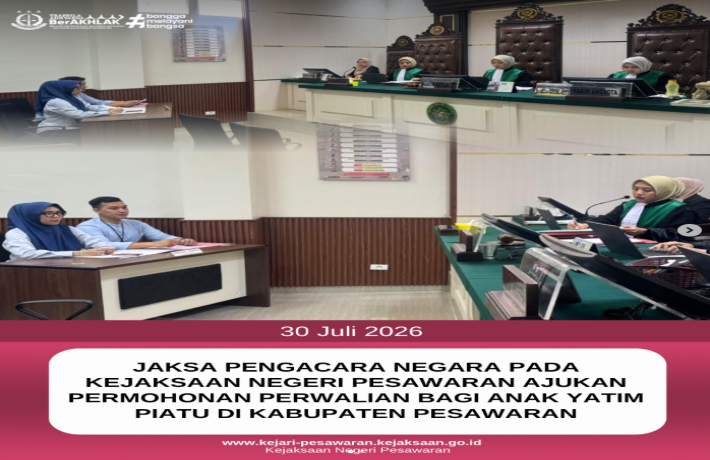 Jaksa Pengacara Negara pada Kejaksaan Negeri Pesawaran Ajukan Permohonan Perwalian bagi Anak Yatim P